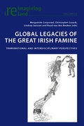 Cover: Global Legacies of the Great Irish Famine - Peter Lang Verlag