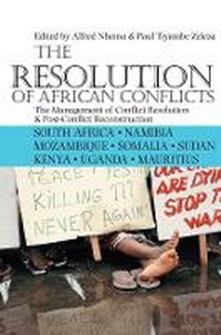 Enlarge image Cover: The Resolution of African Conflicts - James Currey