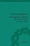 Cover: Victorian Medicine and Popular Culture - Pickering & Chatto (Publishers) Ltd