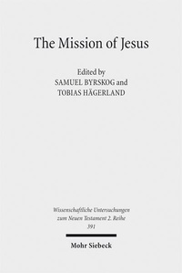Abbildung von: The Mission of Jesus - Mohr Siebeck