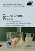 Cover: Zauberformel Praxis? - new academic press