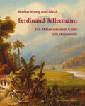 Cover: Ferdinand Bellermann - Beobachtung und Ideal - Michael Imhof Verlag