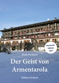 Cover: Der Geist von Armentarola - Edition Forsbach