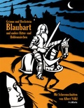 Cover: Blaubart und andere Ritter- und Heldenm&auml;rchen - Prolibris