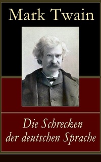Abbildung von: Die Schrecken der deutschen Sprache - e-artnow