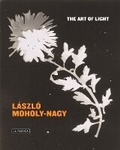 Cover: Laszlo Moholy-Nagy: The Art of Light - La Fabrica