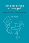 Cover: Het Doel de Weg en de Rugzak - Van Haren Publishing BV