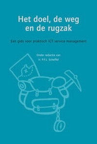 Enlarge image Cover: Het Doel de Weg en de Rugzak - Van Haren Publishing BV