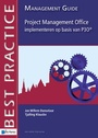 Cover: Project Management Office Implementeren Op Basis Van P3o - Management Guide - Van Haren Publishing BV