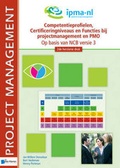 Cover: Competentieprofielen, Certificeringniveaus en Functies Bij Projectmanagement en Pmo - Op Basis van Ncb Versie 3 - 2de Herziene Druk - Van Haren Publishing BV