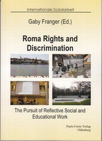 Enlarge image Cover: Roma Rights and Discrimination - Paulo Freire Verlag