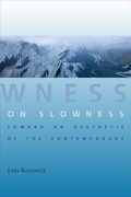 Cover: On Slowness - Columbia University Press