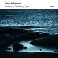 Cover: Trusting In The Rising Light (2014) - NRW Vertrieb / Wismar
