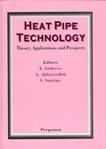 Cover: Heat Pipe Technology: Theory, Applications and Prospects - Pergamon