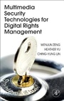 Cover: Multimedia Security Technologies for Digital Rights Management - Academic Press