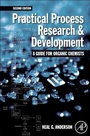 Cover: Practical Process Research and Development - A guide for Organic Chemists - Academic Press