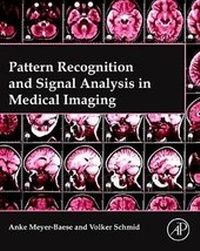 Abbildung von: Pattern Recognition and Signal Analysis in Medical Imaging - Academic Press