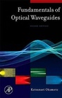 Cover: Fundamentals of Optical Waveguides - Academic Press