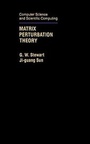 Cover: Matrix Perturbation Theory - Academic Press