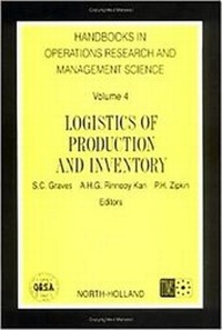 Enlarge image Cover: Logistics of production and inventory Horm. 4 Handbook in Operations Research and Management Science, vol. 4: Volume 4 - Elsevier