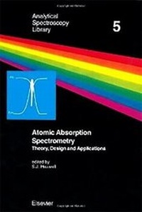 Enlarge image Cover: Atomic Absorption Spectrometry: Volume 5 - Elsevier