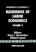 Cover: Handbook of Labor Economics: Volume 2 - Elsevier