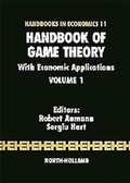 Cover: Handbook of Game Theory with Economic Applications: Volume 1 - Elsevier