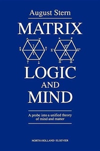 Abbildung von: Matrix Logic and Mind - North-Holland