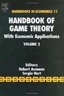 Cover: Handbook of Game Theory with Economic Applications: Volume 2 - Elsevier