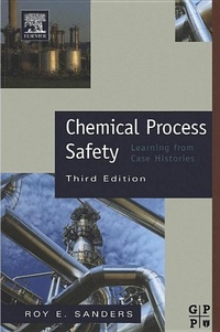 Enlarge image Cover: Chemical Process Safety - Gulf Professional Publishing