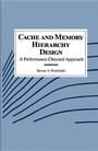 Cover: Cache and Memory Hierarchy Design - Morgan Kaufmann