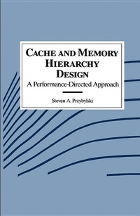 Enlarge image Cover: Cache and Memory Hierarchy Design - Morgan Kaufmann