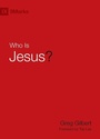Cover: Who Is Jesus? - Crossway Books