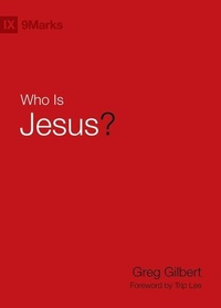 Enlarge image Cover: Who Is Jesus? - Crossway Books