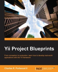Enlarge image Cover: Yii Project Blueprints - Packt Publishing