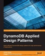 Cover: DynamoDB Applied Design Patterns - Packt Publishing