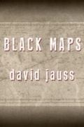 Cover: Black Maps - Dzanc Books