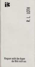 Cover: Jahresgabe der Literarischen Gesellschaft / Ringsum reicht den Augen der Blick nicht aus - Literarische Gesellschaft Th&uuml;ringen