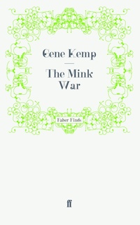 Enlarge image Cover: The Mink War - Faber & Faber