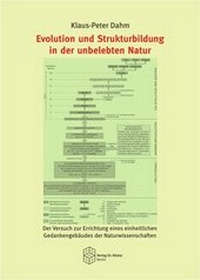 Abbildung von: Evolution und Strukturbildung in der unbelebten Natur - Verlag Dr. Köster