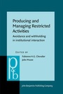 Cover: Producing and Managing Restricted Activities - John Benjamins Publishing Co