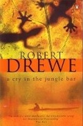 Cover: A Cry in the Jungle Bar - Penguin Books Ltd