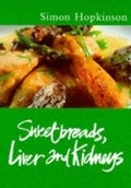 Cover: Livers, Sweetbreads and Kidneys - Weidenfeld Nicolson Illustrated
