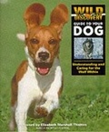 Cover: Wild Discovery Guide to Your Dog - Weidenfeld Nicolson Illustrated