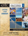 Cover: Old Testament Challenge: Creating a New Community - Life-changing Stories from the Pentateuch v. 1 - Zondervan