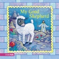 Cover: My Good Shepherd - Zondervan