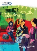 Cover: Project: Raising Faith - Zonderkidz