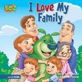 Cover: I Love My Family - Zonderkidz