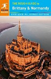 Enlarge image Cover: The Rough Guide to Brittany and Normandy - Rough Guides
