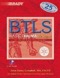 Abbildung von: Basic Trauma Life Support for the EMT-B & First Responder - Pearson